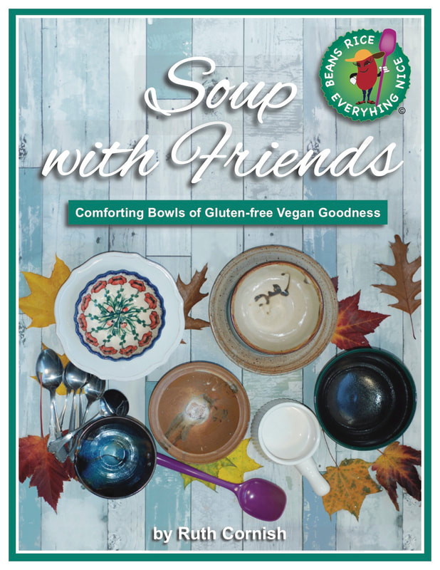 Front Cover Soup with Friends--https://beansriceeverythingnice.weebly.com/marketplace.html